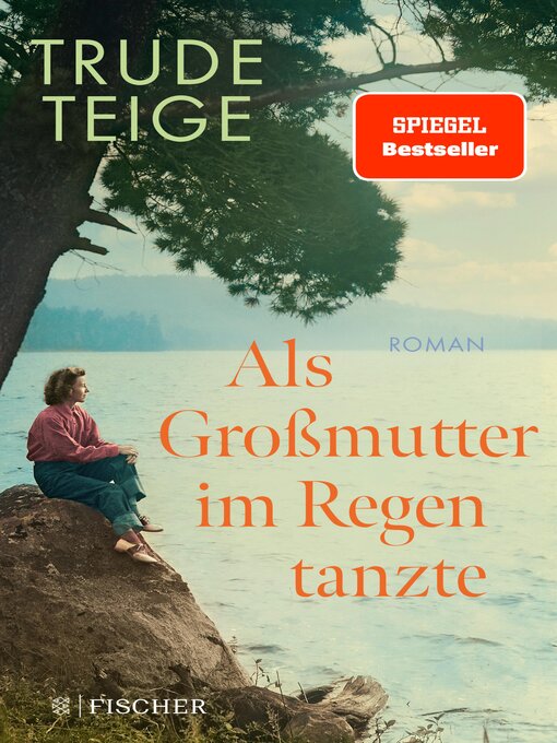 Title details for Als Großmutter im Regen tanzte by Trude Teige - Wait list
